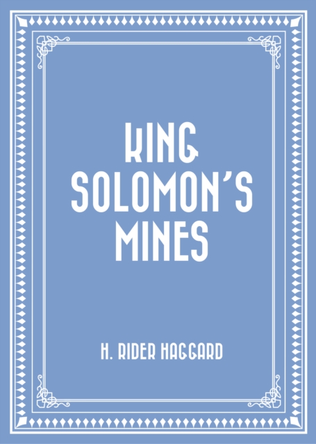 Book Cover for King Solomon's Mines by H. Rider Haggard