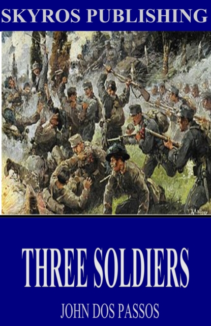 Book Cover for Three Soldiers by John Dos Passos