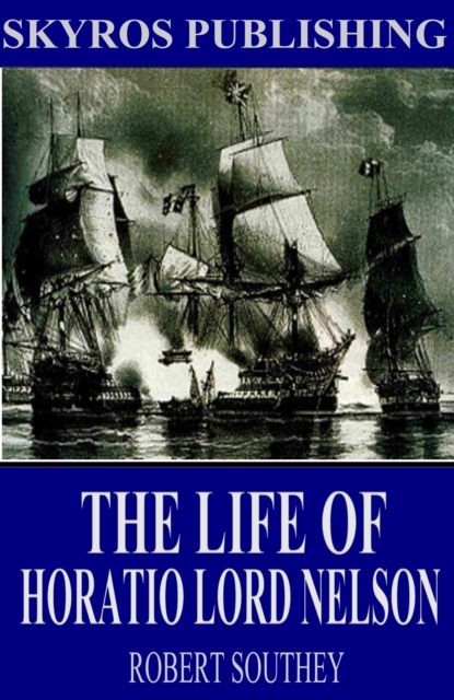 Book Cover for Life of Horatio Lord Nelson by Robert Southey