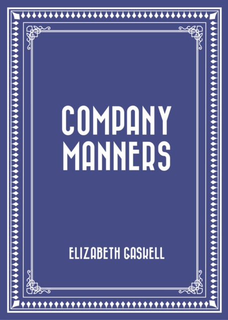 Company Manners