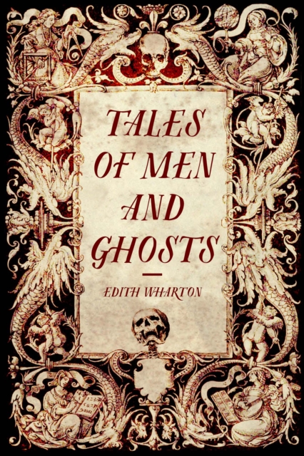 Tales of Men and Ghosts