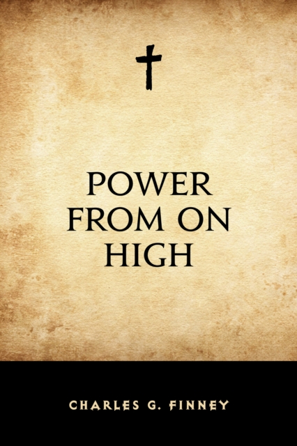 Book Cover for Power From On High by Charles G. Finney