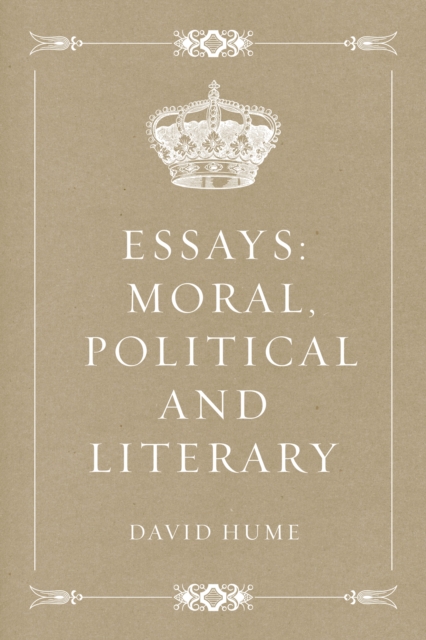 Book Cover for Essays: Moral, Political and Literary by David Hume