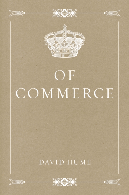 Book Cover for Of Commerce by David Hume