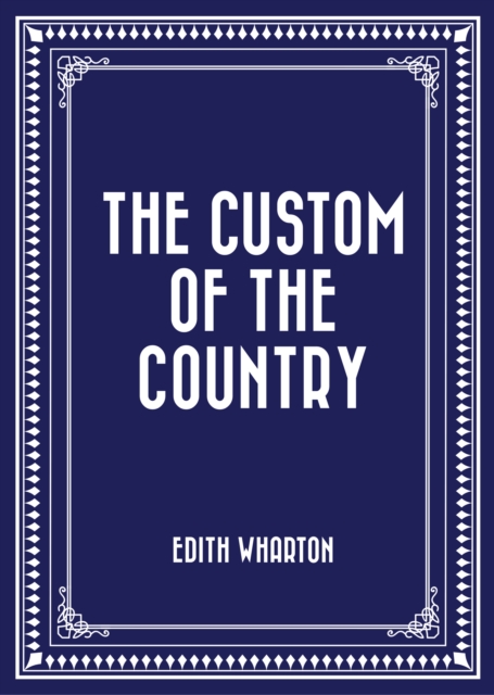 Custom of the Country