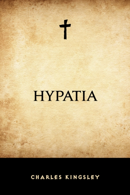 Book Cover for Hypatia by Charles Kingsley