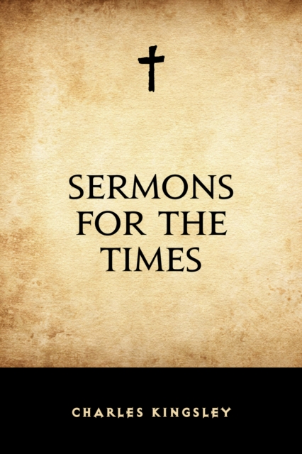 Book Cover for Sermons for the Times by Charles Kingsley