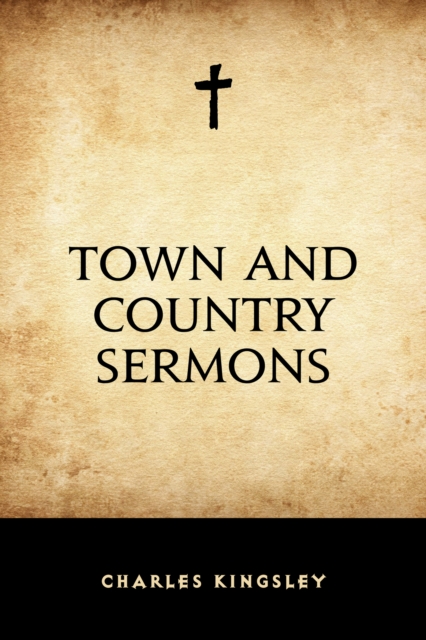 Book Cover for Town and Country Sermons by Charles Kingsley