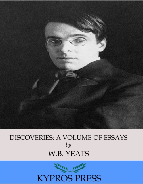 Book Cover for Discoveries: A Volume of Essays by W. B. Yeats