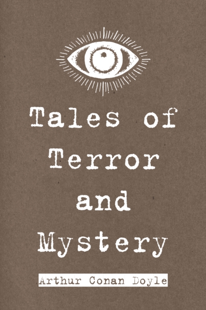 Book Cover for Tales of Terror and Mystery by Arthur Conan Doyle