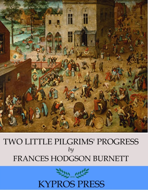 Two Little Pilgrims' Progress