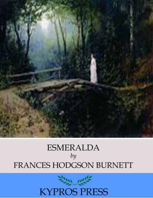 Book Cover for Esmeralda by Frances Hodgson Burnett