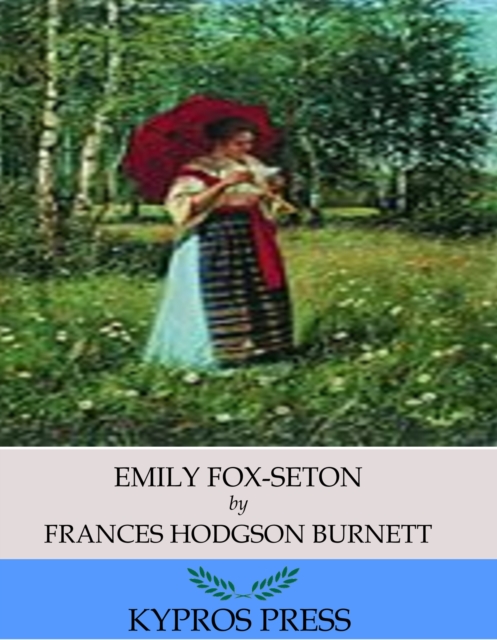 Book Cover for Emily Fox-Seton by Frances Hodgson Burnett