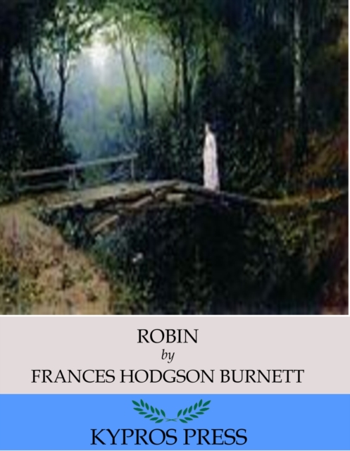 Book Cover for Robin by Frances Hodgson Burnett