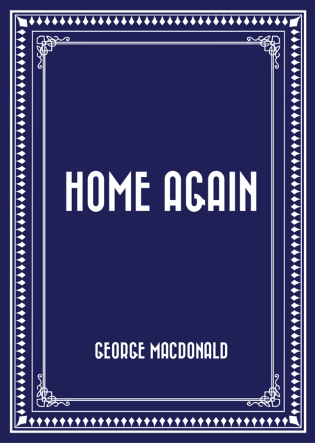 Book Cover for Home Again by George MacDonald