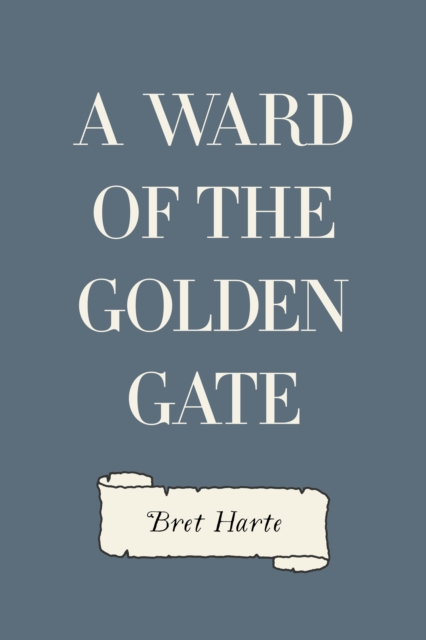 Ward of the Golden Gate