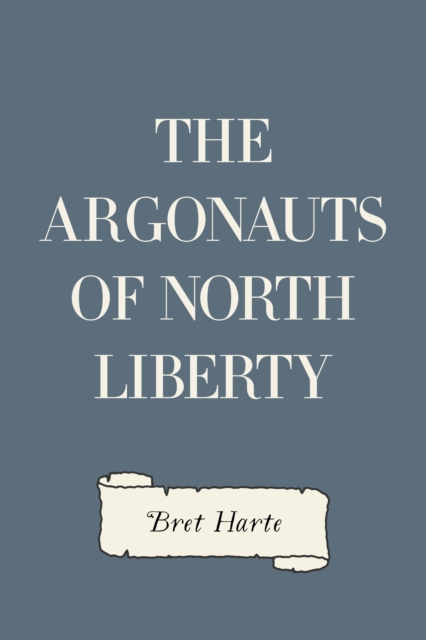 Argonauts of North Liberty