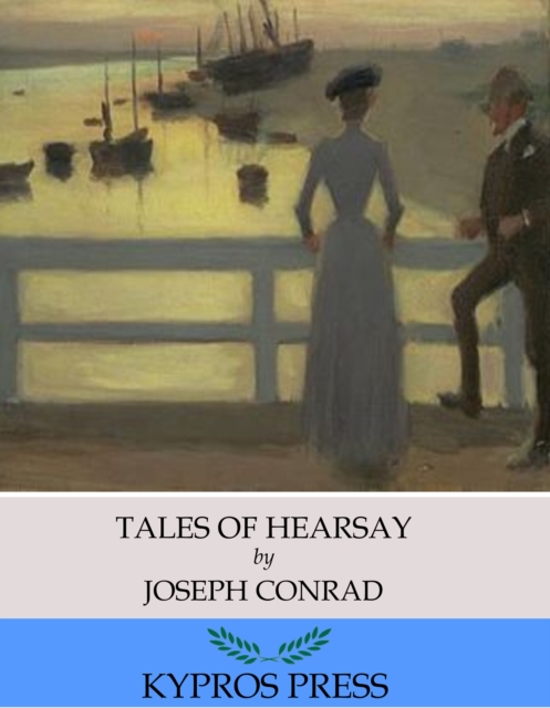 Book Cover for Tales of Hearsay by Joseph Conrad