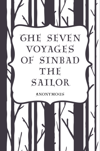 Book Cover for Seven Voyages of Sinbad the Sailor by Anonymous