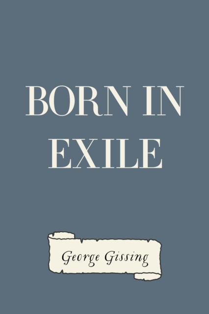 Born in Exile