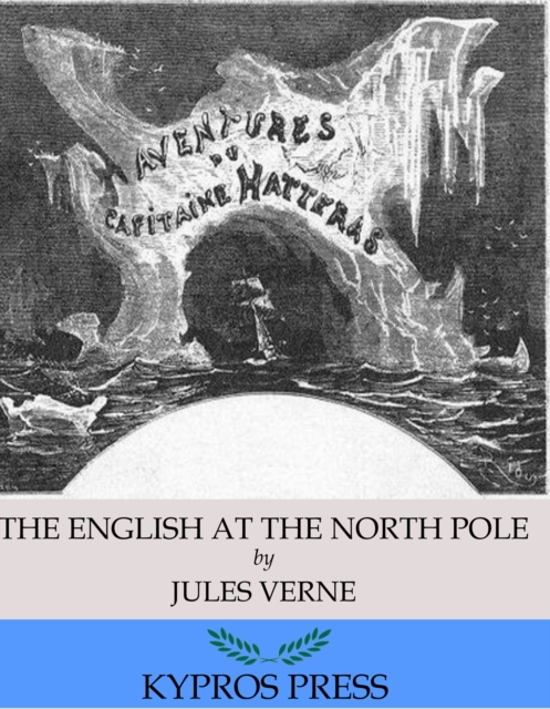 Book Cover for English at the North Pole by Jules Verne