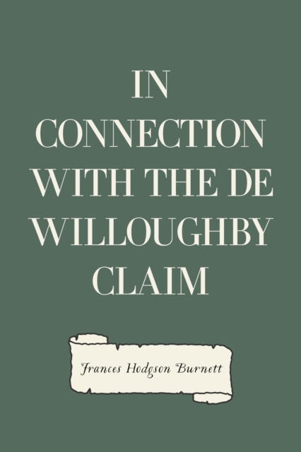 In Connection with the De Willoughby Claim