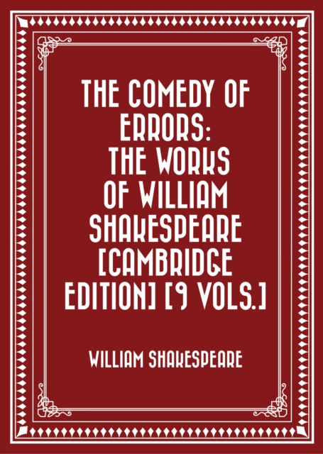 Book Cover for Comedy of Errors: The Works of William Shakespeare [Cambridge Edition] [9 vols.] by William Shakespeare