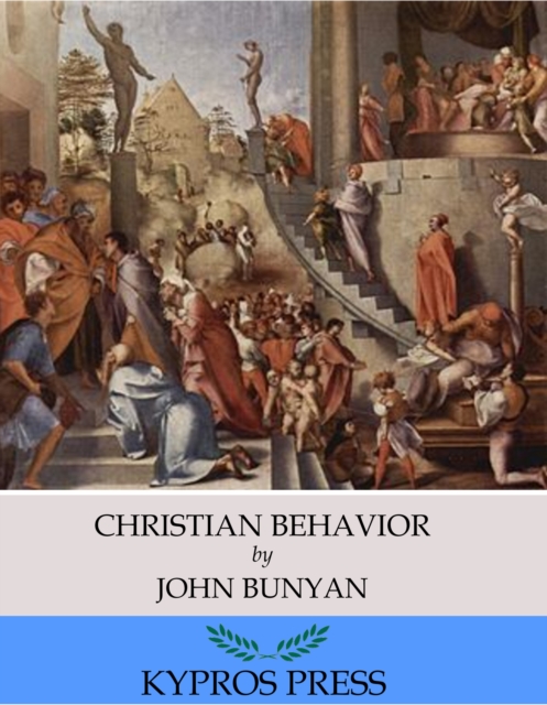 Book Cover for Christian Behavior by John Bunyan