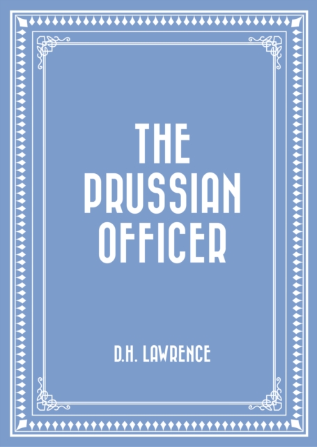 Book Cover for Prussian Officer by D.H. Lawrence