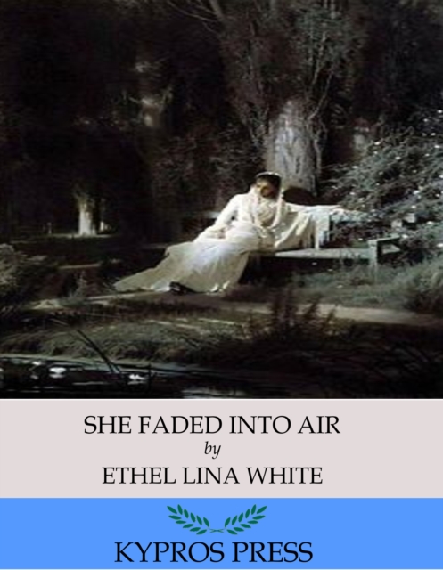 Book Cover for She Faded into Air by Ethel Lina White