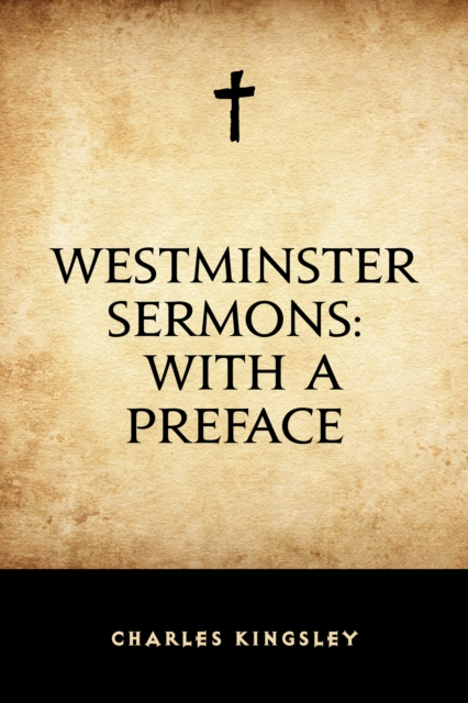 Book Cover for Westminster Sermons: with a Preface by Charles Kingsley