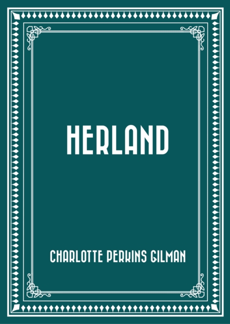 Book Cover for Herland by Charlotte Perkins Gilman