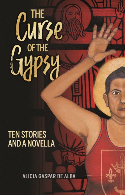 Book Cover for Curse of the Gypsy by Alicia Gaspar de Alba