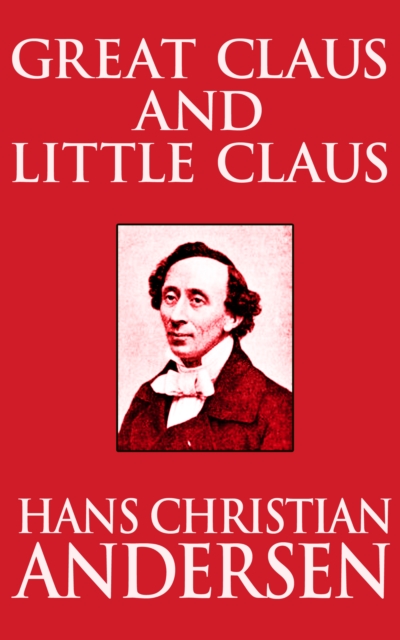 Book Cover for Great Claus and Little Claus by Hans Christian Andersen