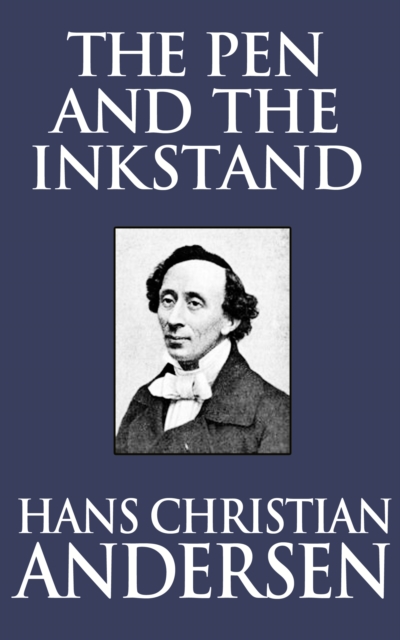Book Cover for Pen and the Inkstand by Hans Christian Andersen