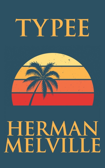 Book Cover for Typee by Herman Melville