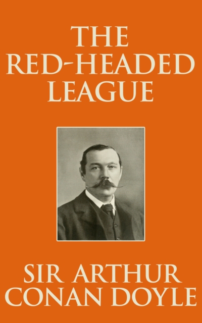 Book Cover for Red-Headed League by Sir Arthur Conan Doyle