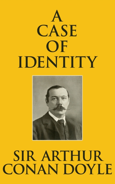 Book Cover for Case of Identity by Doyle, Sir Arthur Conan