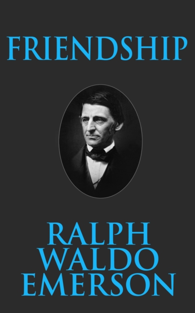 Book Cover for Friendship by Ralph Waldo Emerson