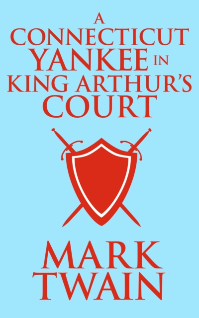 Connecticut Yankee in King Arthur's Court