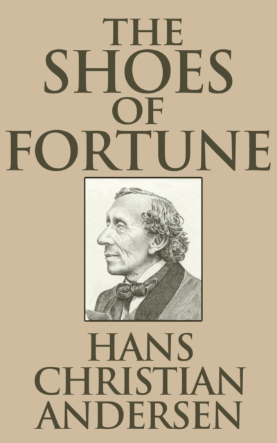 Book Cover for Shoes of Fortune by Hans Christian Andersen