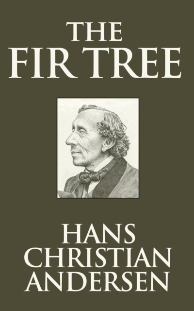 Book Cover for Fir Tree by Hans Christian Andersen