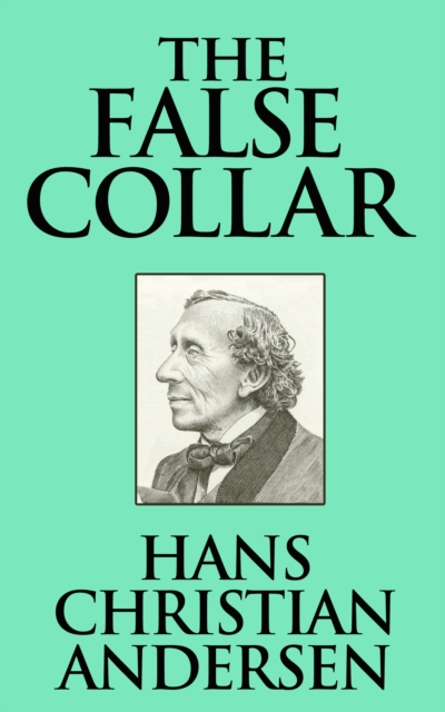 Book Cover for False Collar by Hans Christian Andersen