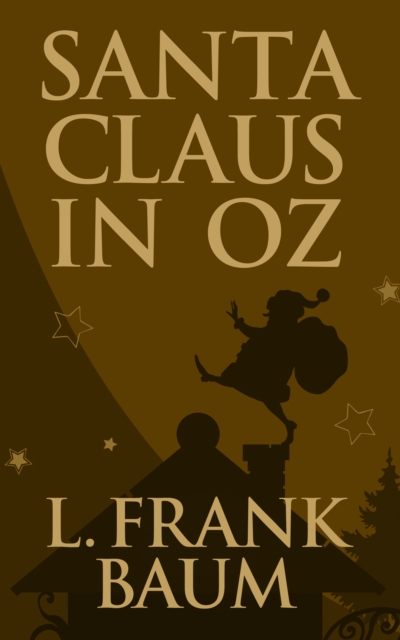 Book Cover for Santa Claus in Oz by L. Frank Baum