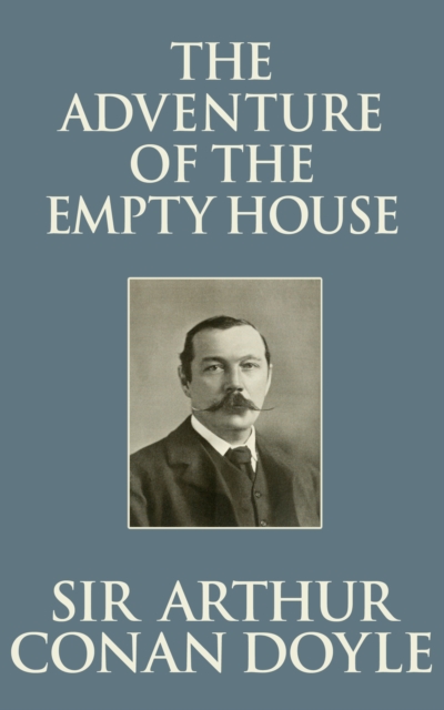 Book Cover for Adventure of the Empty House by Sir Arthur Conan Doyle