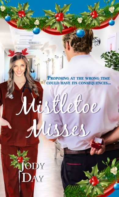 Book Cover for Mistletoe Misses by Jody Day