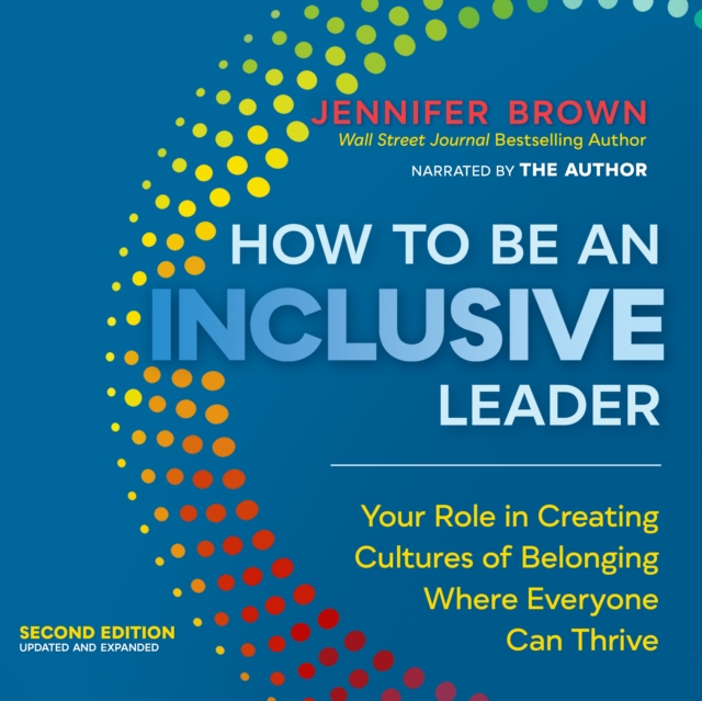 Book Cover for How to Be an Inclusive Leader, Second Edition by Jennifer Brown