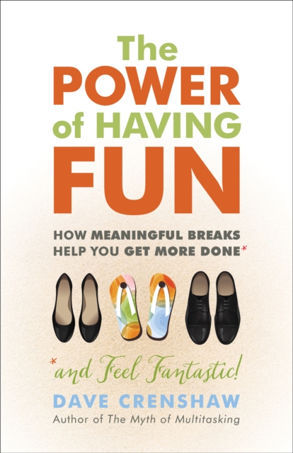 Book Cover for Power of Having Fun by Dave Crenshaw