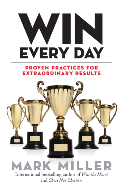 Book Cover for Win Every Day by Miller, Mark