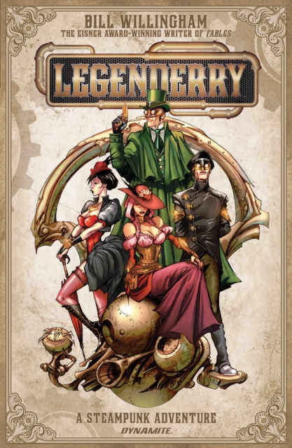 Book Cover for Legenderry A Steampunk Adventure by Bill Willingham